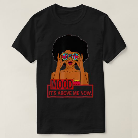 Its Above Me Now T-Shirt (Design vorne)