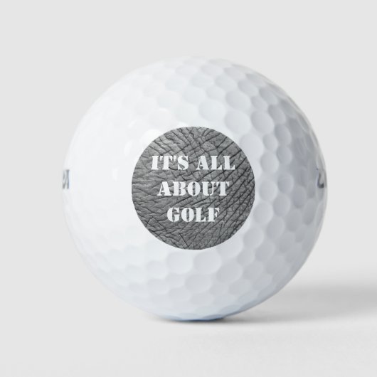 It's all about Golf modern elephant skin Golfball (Vorderseite)
