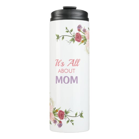 "It's All About Mama" Rote und rosa Peony Blume Thermosbecher (Vorderseite)