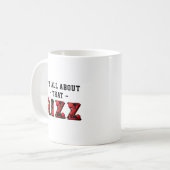 It's All About That Rizz Red Gray Kaffeetasse (Vorderseite Links)