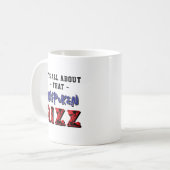It's All About That Unspoken Rizz Slang Red Blue Kaffeetasse (Vorderseite Links)
