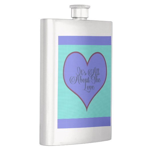 It's All About The Love Flachmann (Rechts)