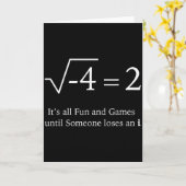 It's All Fun And Games Until Someone Loses An I Fu Karte (Gelbe Blume)