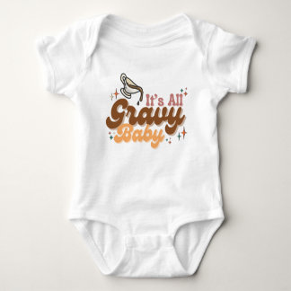 "It's All Gravy Baby" Baby Bodysuit Baby Strampler
