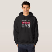 It's Always DNS Network Admin Hoodie (Vorne ganz)
