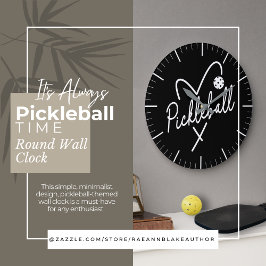 It's Always Pickleball Time Round Wall Clock Große Wanduhr