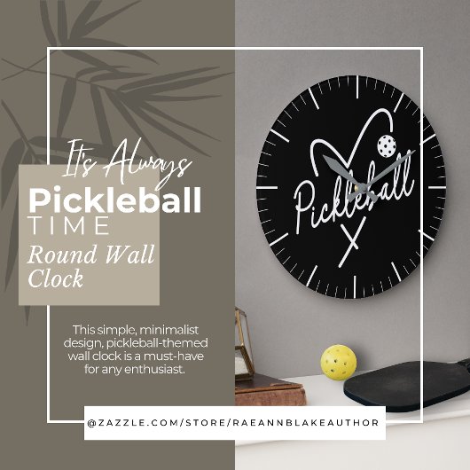 It's Always Pickleball Time Round Wall Clock Große Wanduhr