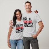 It's always time for Grand Prix T-Shirt (Unisex)