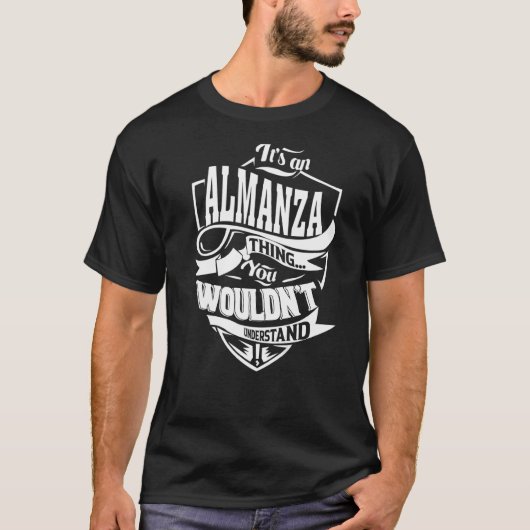 It's an ALMANZA Thing T-Shirt (Vorderseite)