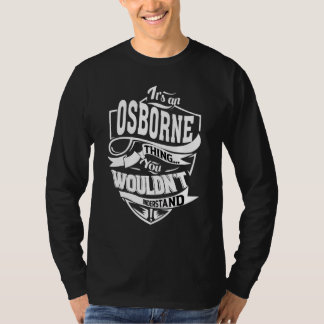 It's An Osbourne Thing   T-Shirt