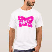 It's Beach Time T-Shirt – Retro Pink Summer Shirt (Vorderseite)