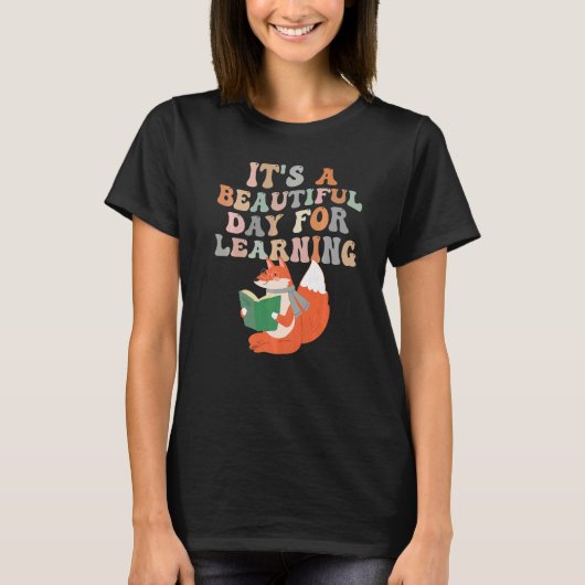 It's Beautiful Day For Learning Retro Teacher 14 T-Shirt (Vorderseite)