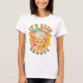 "It's Been Groovy" Retro T-Shirt (Vorderseite)