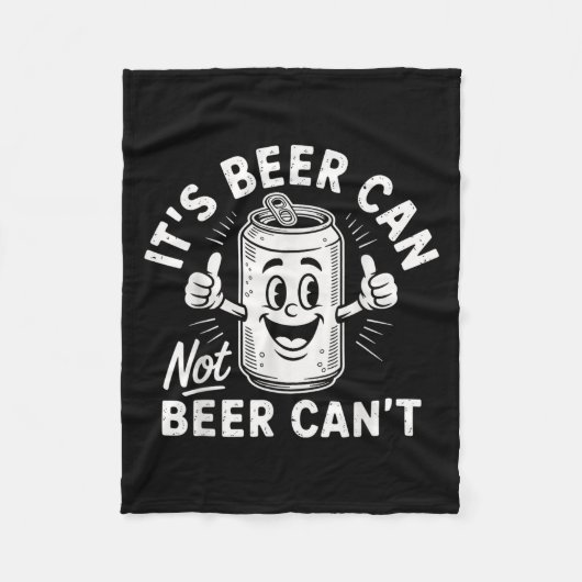 It's Beer Can Not Beer Can't Fleecedecke (Vorderseite)