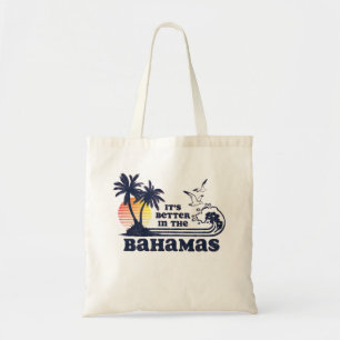 It's Better in The Bahamas Tragetasche