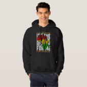 Its Black History For Me African Pride BHM Men Wom Hoodie (Vorne ganz)