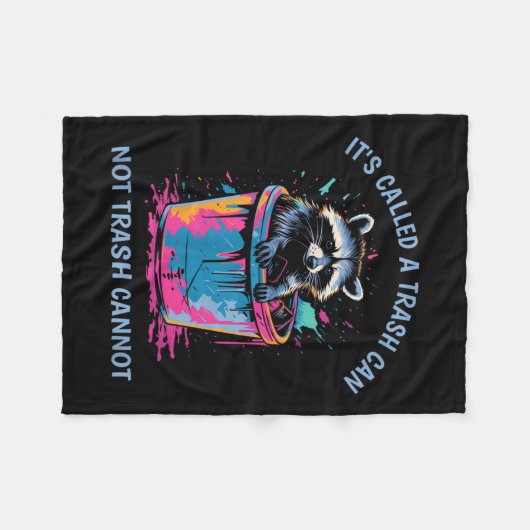 It's Called Trash Can Not Trash Cannot Funny Racco Fleecedecke (Vorderseite (Horizontal))