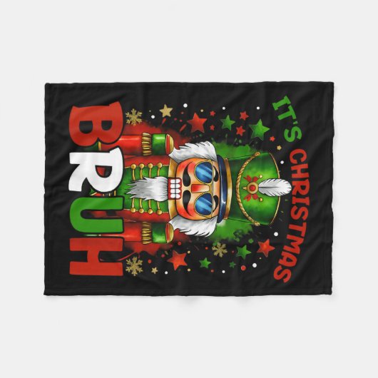It's Christmas Bruh Nutcracker Boys Kids Xmas Chri Fleecedecke (Vorderseite (Horizontal))