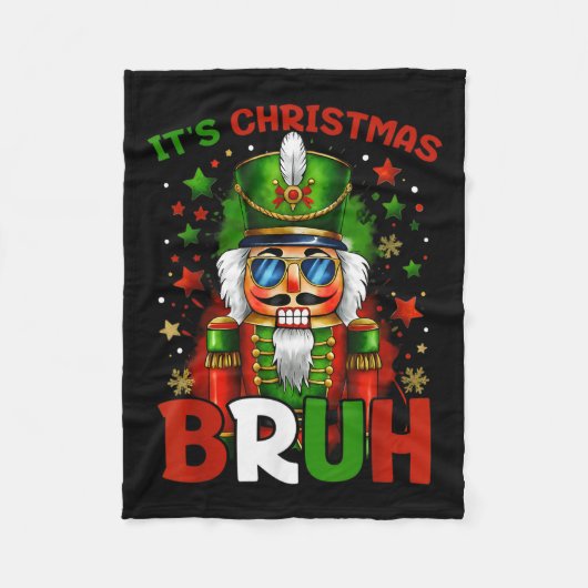 It's Christmas Bruh Nutcracker Boys Kids Xmas Chri Fleecedecke (Vorderseite)