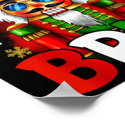 It's Christmas Bruh Nutcracker Boys Kids Xmas Chri Poster (Ecke)