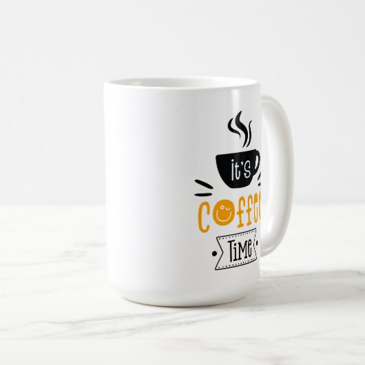 It's Coffee Time, Kaffeetasse (VorderseiteRechts)