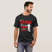 It's custodian Thing for Janitorial Mopping Custod T-Shirt (Vorne ganz)