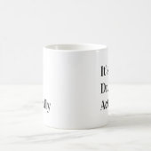 It's Dr Actually Phd Graduation Coffee Kaffeetasse (Mittel)