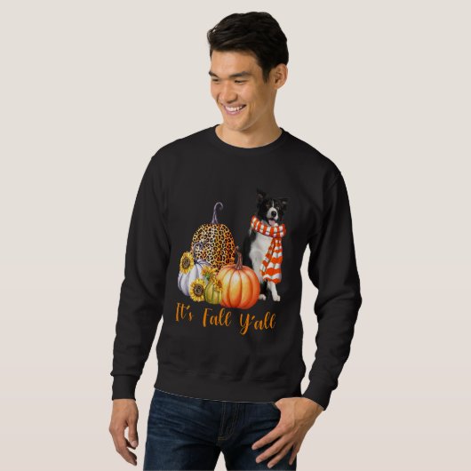 It's Fall Y'all Border Collie Dog Leopard Pumpkin  Sweatshirt (Vorne ganz)