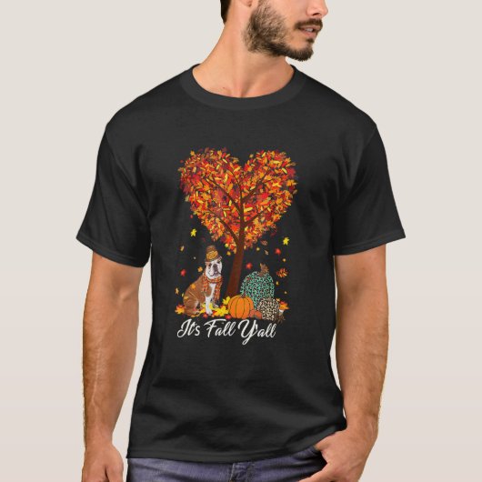 It's Fall Y'all English Bulldog Fall Thanksgiving T-Shirt (Vorderseite)