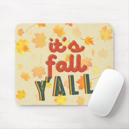 It'S Fall Y'All, Hello Fall Mousepad (Mit Mouse)