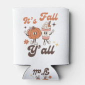 It's Fall Y'all Pumpkin Spice Latte Dosenkühler (Rückseite)