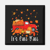 It's Fall Y'all Pumpkin Truck Autumn Tree Hello Fa Magnet (Vorne)