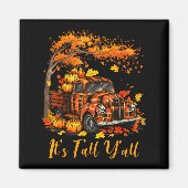 It's Fall Y'all Pumpkin Truck Autumn Tree Hello Fa Magnet (Vorne)