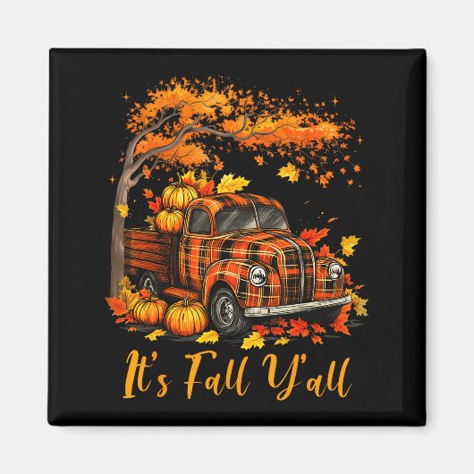 It's Fall Y'all Pumpkin Truck Autumn Tree Hello Fa Magnet (Vorne)