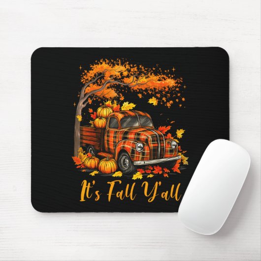It's Fall Y'all Pumpkin Truck Autumn Tree Hello Fa Mousepad (Mit Mouse)