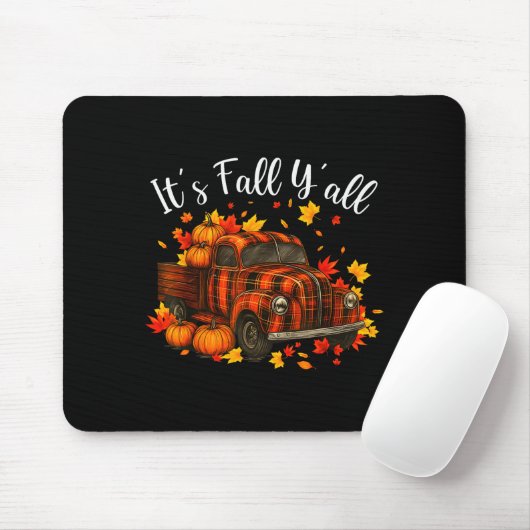 It's Fall Y'all Pumpkin Truck Autumn Tree Hello Fa Mousepad (Mit Mouse)