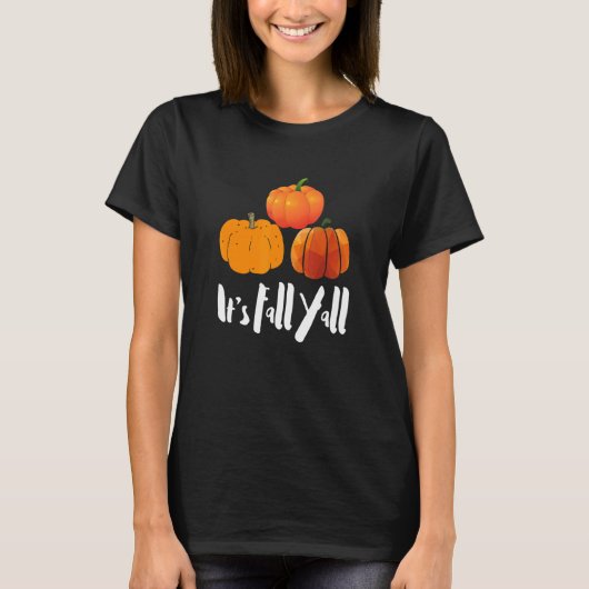 It's Fall Yall Southern Saying Autumn Pumpkin T-Shirt (Vorderseite)