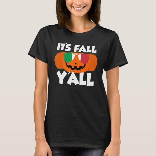 It's Fall Y'all Thanksgiving Pumpkin Italy Glasses T-Shirt (Vorderseite)