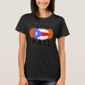 It's Fall Y'all Thanksgiving Pumpkin Texas T-Shirt (Vorderseite)