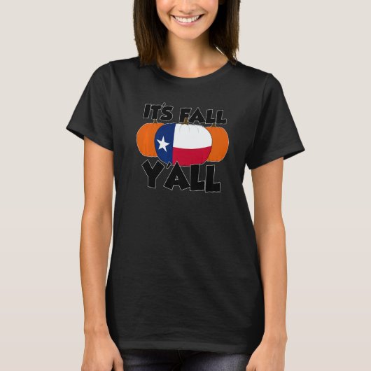 It's Fall Y'all Thanksgiving Pumpkin USA 1 T-Shirt (Vorderseite)