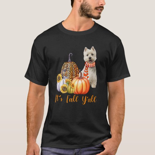 It's Fall Y'all Westie Dog Leopard Pumpkin Fall T-Shirt (Vorderseite)