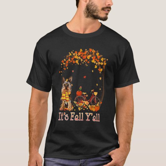 It's Fall Y'all Yorkie Bike Pumpkin Spice Autumn F T-Shirt (Vorderseite)