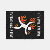 It's Fine Everything Is Fine Funny Stickman On Fir Fleecedecke (Vorderseite (Horizontal))