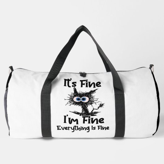 It's Fine I'm Fine Everything Fine Duffle Bag (Rückseite)