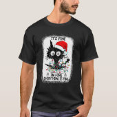 It's Fine I'm Fine Everything Is Fine Black Cats C T-Shirt (Vorderseite)