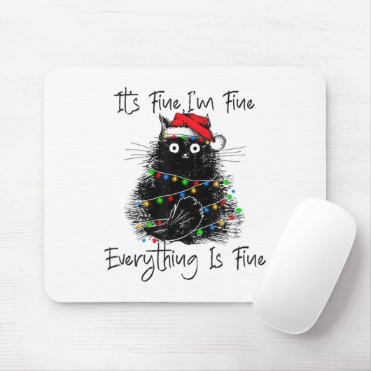 Its Fine I'm Fine Everything Is Fine Christmas Bla Mousepad (Mit Mouse)