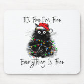 Its Fine I'm Fine Everything Is Fine Christmas Bla Mousepad (Vorne)