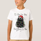 Its Fine I'm Fine Everything Is Fine Christmas Bla T-Shirt (Vorderseite)