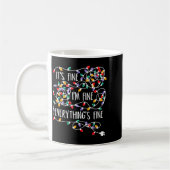 It's Fine I'm Fine Everything Is Fine Christmas Li Kaffeetasse (Links)
