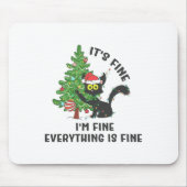 It's Fine Im Fine Everything Is Fine Elf Xmas Matc Mousepad (Vorne)